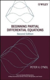 Beginning Partial Differential Equations - O'Neil, Peter V.