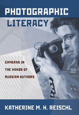 Photographic Literacy - Katherine M. H. Reischl