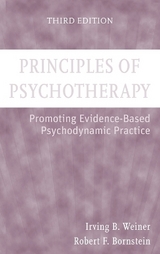 Principles of Psychotherapy - Weiner, Irving B.; Bornstein, Robert F.