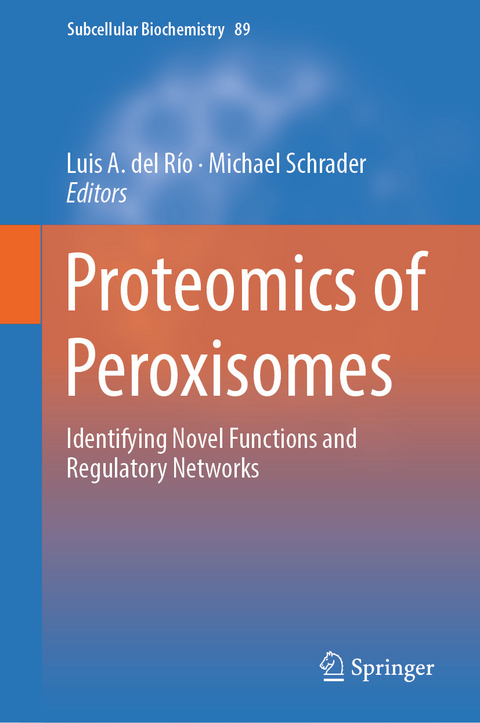 Proteomics of Peroxisomes - 