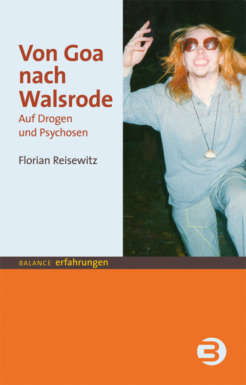Von Goa nach Walsrode - Florian Reisewitz