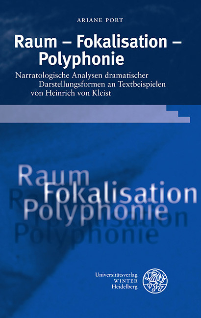 Raum - Fokalisation - Polyphonie -  Ariane Port