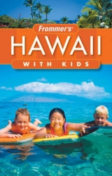 Frommer's Hawaii with Kids - Foster, Jeanette