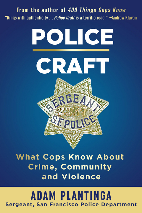 Police Craft - Adam Plantinga