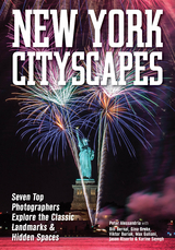 New York Cityscapes -  Peter Alessandria,  Bill Bernal,  Gina Brake,  Viktor Buriak,  Max Guliani,  Jason Risorto,  Karine Sayegh