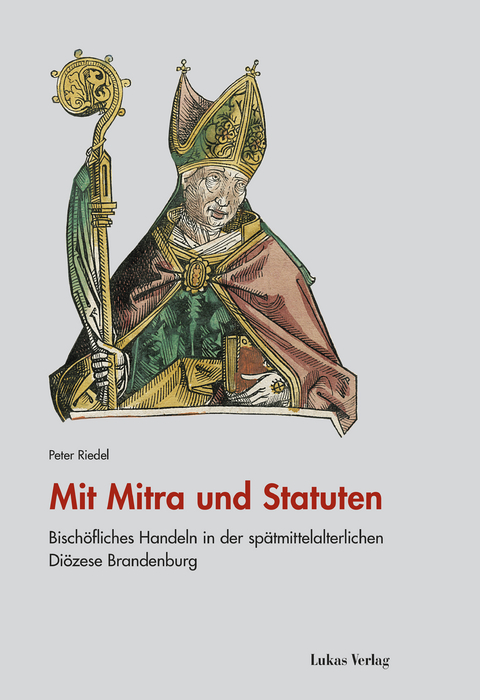 Mit Mitra und Statuten - Peter Riedel