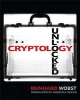 Cryptology Unlocked - Reinhard Wobst