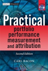 Practical Portfolio Performance Measurement and Attribution - Bacon, Carl R.
