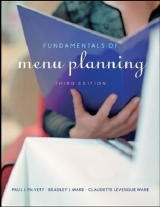 Fundamentals of Menu Planning - McVety, Paul J.; Ware, Bradley J.; Lévesque Ware, Claudette