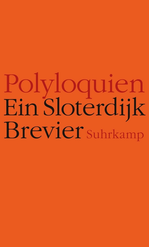 Polyloquien -  Peter Sloterdijk
