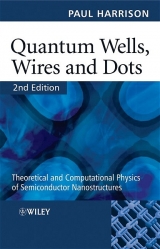 Quantum Wells, Wires and Dots - Harrison, Paul