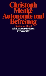 Autonomie und Befreiung - Christoph Menke