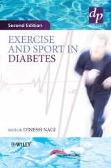 Exercise and Sport in Diabetes - Nagi, Dinesh