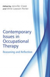 Contemporary Issues in Occupational Therapy - Creek, Jennifer; Lawson-Porter, Anne