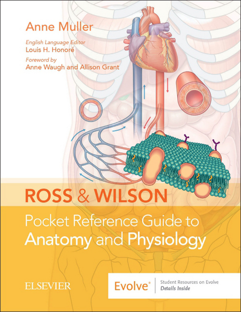 Ross and Wilson Pocket Reference Guide to Anatomy and Physiology -  Anne Muller