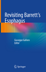 Revisiting Barrett's Esophagus - 