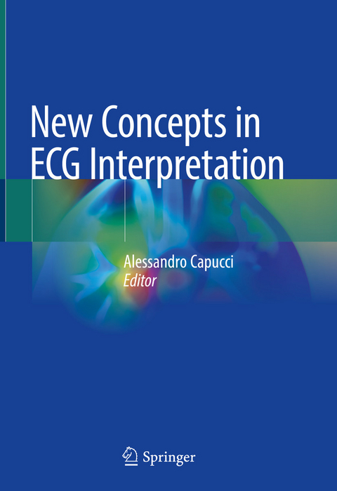 New Concepts in ECG Interpretation - 