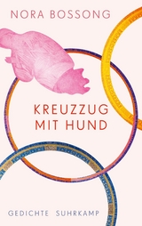 Kreuzzug mit Hund - Nora Bossong