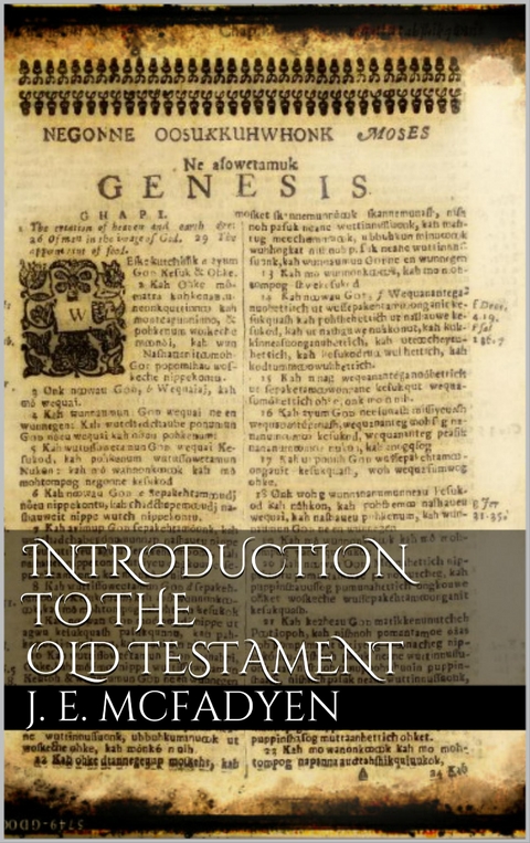 Introduction to the Old Testament - John Edgar McFadyen