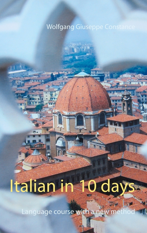 Italian in 10 days -  Wolfgang Giuseppe Constance