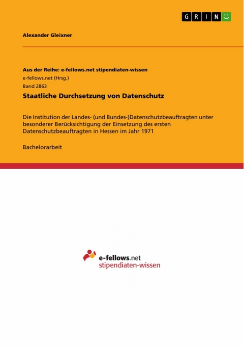Staatliche Durchsetzung von Datenschutz - Alexander Gleixner