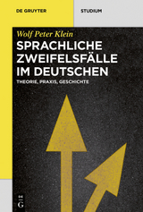 Sprachliche Zweifelsfälle im Deutschen - Wolf Peter Klein