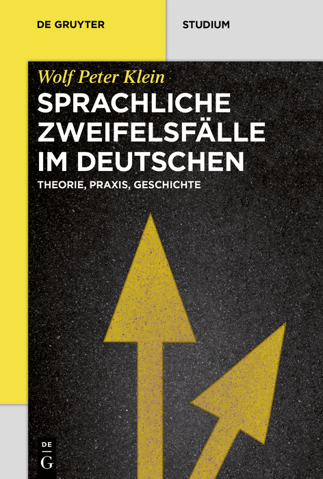 Sprachliche Zweifelsfälle im Deutschen - Wolf Peter Klein