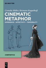 Cinematic Metaphor -  Cornelia Müller,  Hermann Kappelhoff
