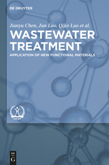 Wastewater Treatment -  Jianyu Chen,  Jun Luo,  Qijin Luo,  Zhihua Pang