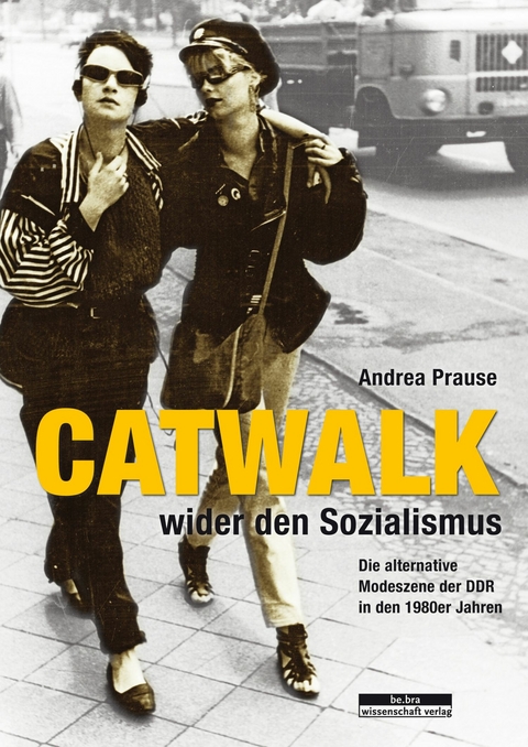 Catwalk wider den Sozialismus -  Andrea Prause