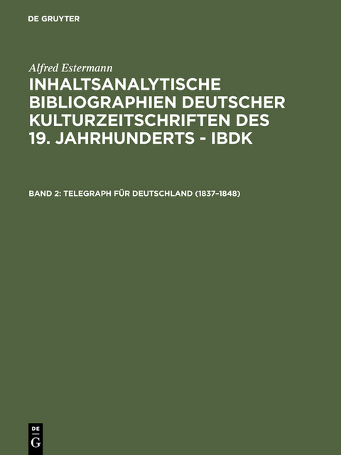 Telegraph für Deutschland (1837–1848) - Alfred Estermann