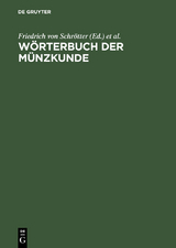 Wörterbuch der Münzkunde - 