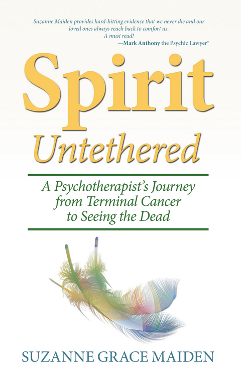 Spirit Untethered - Suzanne Grace Maiden