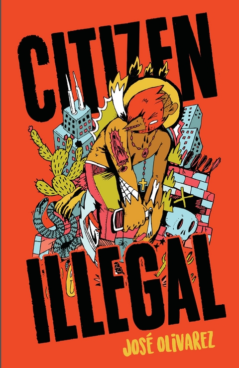 Citizen Illegal -  Jose Olivarez