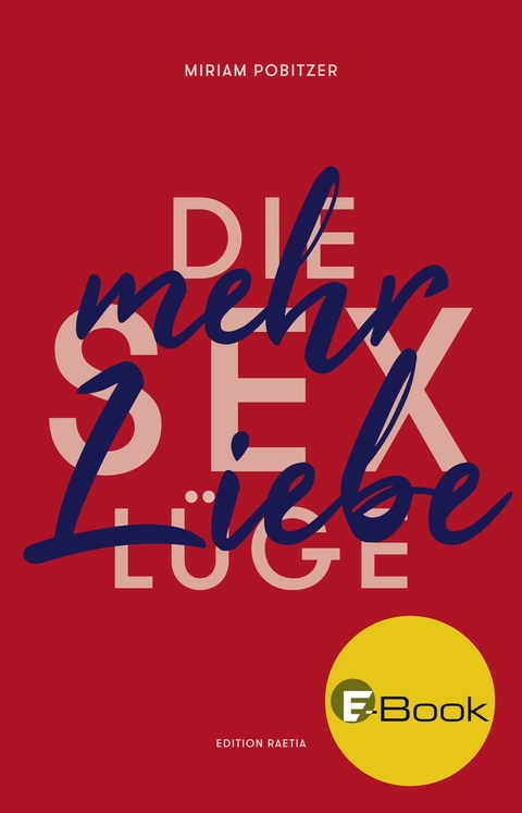 Die Sexlüge - Miriam Pobitzer