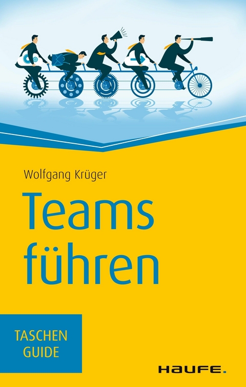 Teams führen -  Wolfgang Krüger