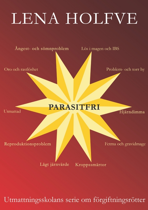 Parasitfri - Lena Holfve