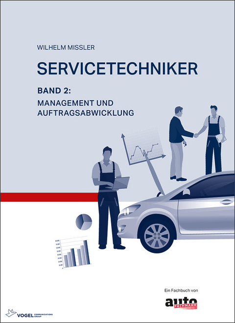 Servicetechniker Band 2 - Wilhelm Missler