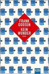 Kein Wunder - Frank Goosen