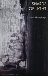 Shards of Light -  Emyr Humphreys
