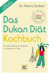Das Dukan Diät Kochbuch -  Dr. Pierre Dukan