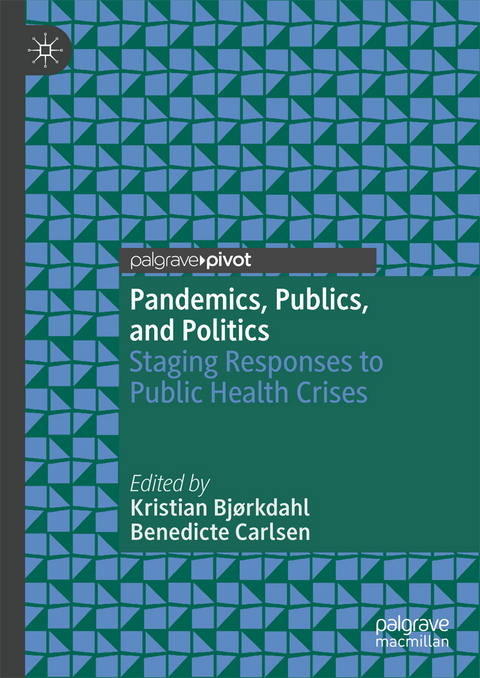 Pandemics, Publics, and Politics - 