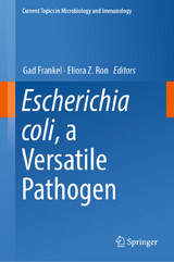 Escherichia coli, a Versatile Pathogen - 