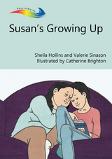 Susan's Growing Up -  Sheila Hollins,  Valerie Sinason