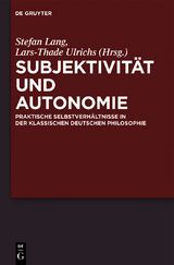 Subjektivität und Autonomie - 