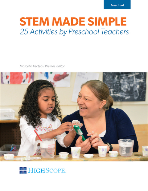 STEM Made Simple: 25 Activities by Preschool Teachers -  Marcella Fecteau Weiner
