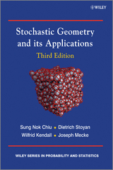 Stochastic Geometry and Its Applications -  Sung Nok Chiu,  Wilfrid S. Kendall,  Joseph Mecke,  Dietrich Stoyan