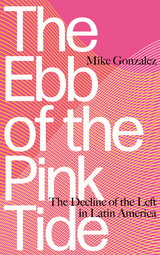 Ebb of the Pink Tide -  Mike Gonzalez
