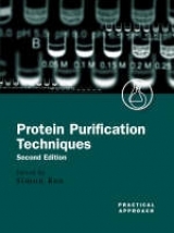 Protein Purification Techniques - Roe, Simon