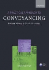 A Practical Approach to Conveyancing - Abbey, Robert; Richards, Mark